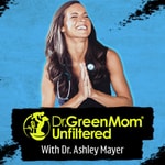 Logo of the podcast Dr. Green Mom® Unfiltered Logo of the podcast Dr. Green Mom® Unfiltered