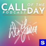 Logo of the podcast Dr. Laura Call of the Day