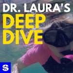 Logo of the podcast Dr. Laura's Deep Dive Podcast