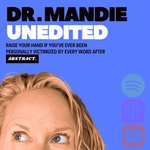 Logo of the podcast Dr. Mandie Unedited Missing podcast logo