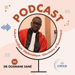 Logo of the podcast DR. SANE , CJDSE (Culture Juridique- Diplomatique- sécuritaire et Économique) Podcast DR. SANE , CJDSE (Culture Juridique- Diplomatique- sécuritaire et Économique)