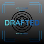 Logo of the podcast DRAFTED: A D&D PODCAST Podcast DRAFTED: A D&D PODCAST