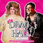 Logo of the podcast Drag and the Hag Podcast Drag and the Hag