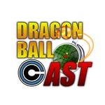 Logo of the podcast Dragon Ball Cast ! Podcast Dragon Ball Cast !