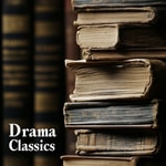 Logo of the podcast Drama Classics Podcast Drama Classics