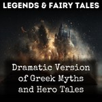 Logo of the podcast Dramatic Version of Greek Myths and Hero Tales Podcast Dramatic Version of Greek Myths and Hero Tales