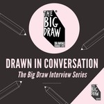 Drawn in Conversation with The Big Draw Podcast Drawn in Conversation with The Big Draw