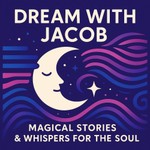 Logo of the podcast Dream With Jacob Podcast Dream With Jacob