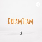 Logo of the podcast DreamTeam Productions Podcast DreamTeam Productions