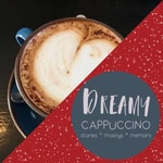 Logo of the podcast Dreamy Cappuccino - Inspiring stories, musings, memoirs Podcast Dreamy Cappuccino - Inspiring stories, musings, memoirs