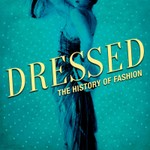 Logo of the podcast Dressed: The History of Fashion Podcast Dressed: The History of Fashion