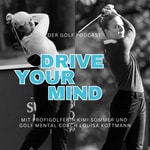 Logo of the podcast Drive Your Mind Podcast Drive Your Mind