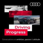 Logo of the podcast Driving Progress with Audi Podcast Driving Progress with Audi
