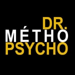 Logo of the podcast Dr.MéthoPsycho Podcast Dr.MéthoPsycho
