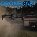 Logo of the podcast Dronecast: Rethinking Public Safety, One Drone at a Time Logo of the podcast Dronecast: Rethinking Public Safety, One Drone at a Time