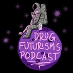 Logo of the podcast Drug Futurisms Podcast Drug Futurisms