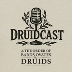 Podcast Druidcast - A Druid Podcast
