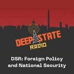 Logo of the podcast DSR: Foreign Policy and National Security Podcast DSR: Foreign Policy and National Security