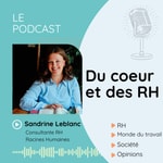 Logo of the podcast Du coeur et des RH