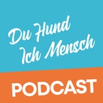 Du Hund - Ich Mensch Du Hund - Ich Mensch