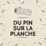 Du Pin sur la Planche - à la découverte de la forêt et du bois Podcast Du Pin sur la Planche - à la découverte de la forêt et du bois