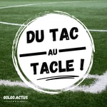 Logo of the podcast Du Tac au Tacle Podcast Du Tac au Tacle