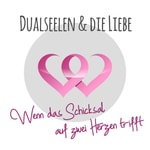 Logo of the podcast Dualseelen & die Liebe Podcast Dualseelen & die Liebe