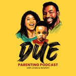 Logo of the podcast Due Parenting Podcast Podcast Due Parenting Podcast