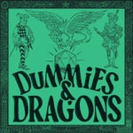 Logo of the podcast Dummies and Dragons Podcast Dummies and Dragons
