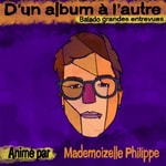 Logo of the podcast D'un album à l'autre - le balado Podcast D'un album à l'autre - le balado