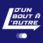 Logo of the podcast D'un bout à l'autre Podcast D'un bout à l'autre