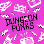 Dungeon Punks Podcast Dungeon Punks
