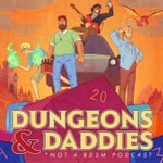 Logo of the podcast Dungeons and Daddies Logo of the podcast Dungeons and Daddies