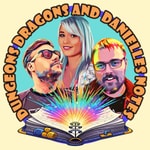 Logo of the podcast Dungeons Dragons and Danielle's Notes Podcast Dungeons Dragons and Danielle's Notes