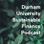 Logo of the podcast Durham Sustainable Finance Podcast Durham Sustainable Finance