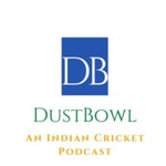 Podcast Dustbowl - An Indian Cricket Podcast