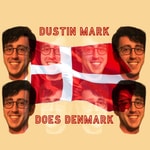 Logo of the podcast Dustin Mark Does Denmark Podcast Dustin Mark Does Denmark