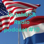 Logo of the podcast DutchUSA Radio podcast #10 Podcast DutchUSA Radio podcast #10