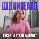 Logo of the podcast DXB Unheard with Kate Garraway Podcast DXB Unheard with Kate Garraway