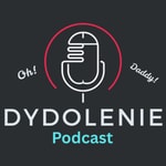 Logo of the podcast Dydolenie Podcast Dydolenie
