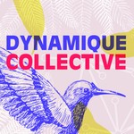 Dynamique Collective Podcast Dynamique Collective