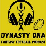 Dynasty DNA Fantasy Football Podcast Podcast Dynasty DNA Fantasy Football Podcast