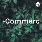 Logo of the podcast E-Commerce Podcast E-Commerce