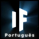 E se - What If Português Podcast E se - What If Português