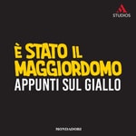 Logo of the podcast È stato il maggiordomo Podcast È stato il maggiordomo