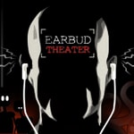 Podcast Earbud Theater