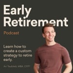 Logo of the podcast Early Retirement - Financial Freedom (Investing, Tax Planning, Retirement Strategy, Personal Finance) Logo of the podcast Early Retirement - Financial Freedom (Investing, Tax Planning, Retirement Strategy, Personal Finance)