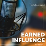 Logo of the podcast Earned Influence by MediaCoverage.ai Podcast Earned Influence by MediaCoverage.ai