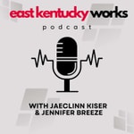Logo of the podcast East Kentucky Works Podcast Podcast East Kentucky Works Podcast