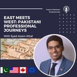 Logo of the podcast East Meets West: Pakistani Professional Journeys Podcast East Meets West: Pakistani Professional Journeys